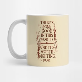 There's Some Good In This World v3 Mug